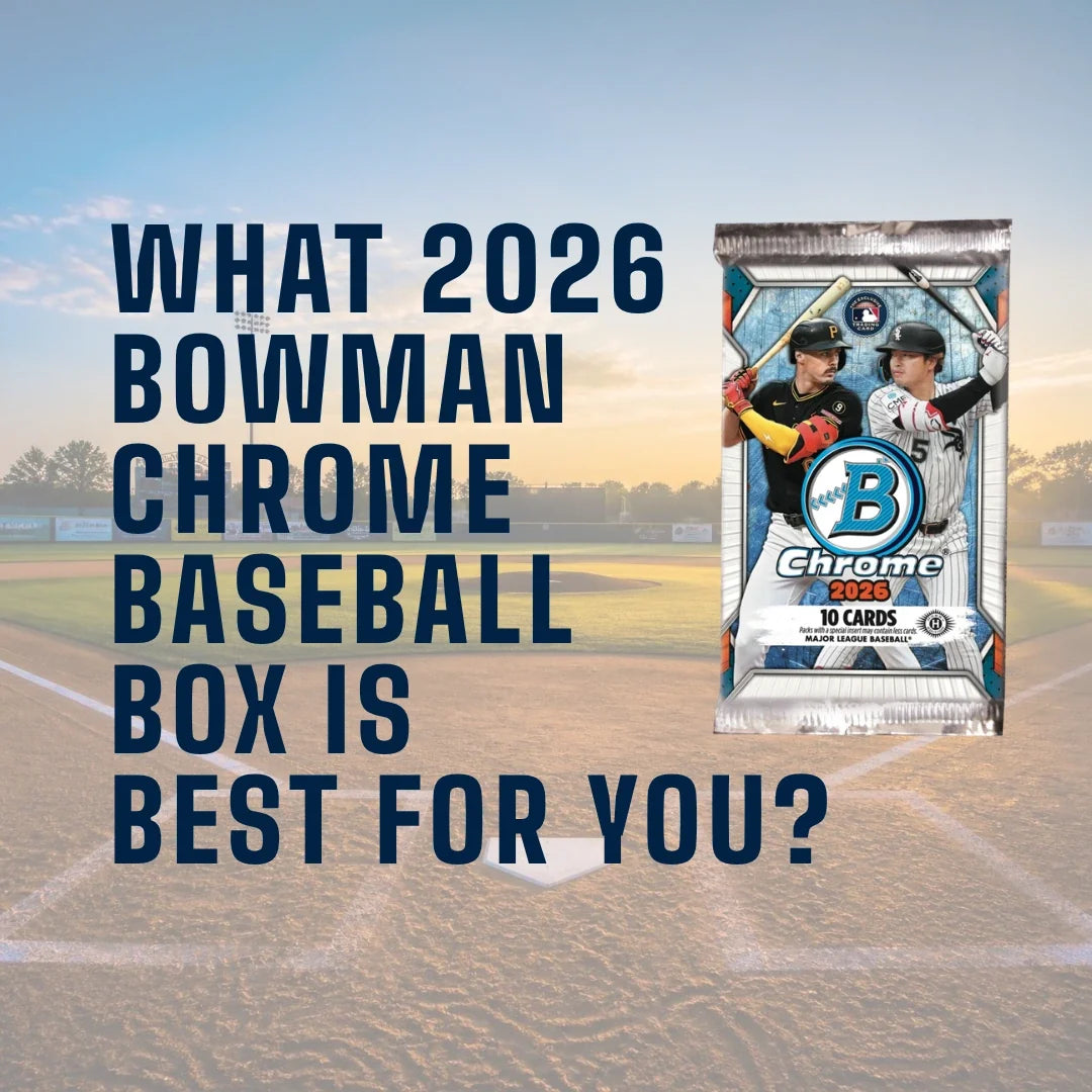 2026-bowman-chrome-baseball-box-guide